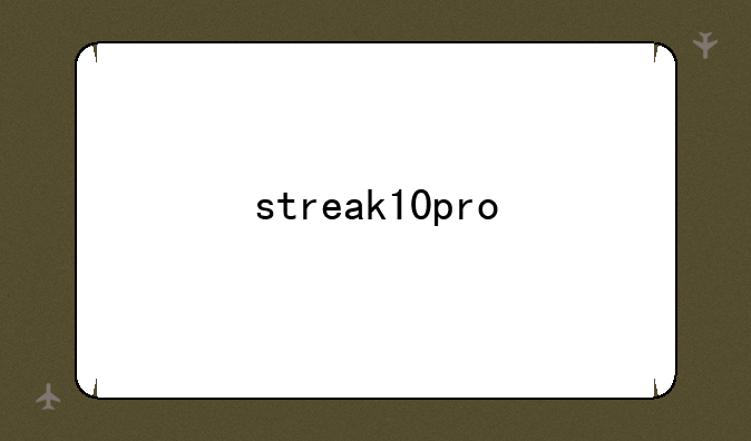 streak10pro