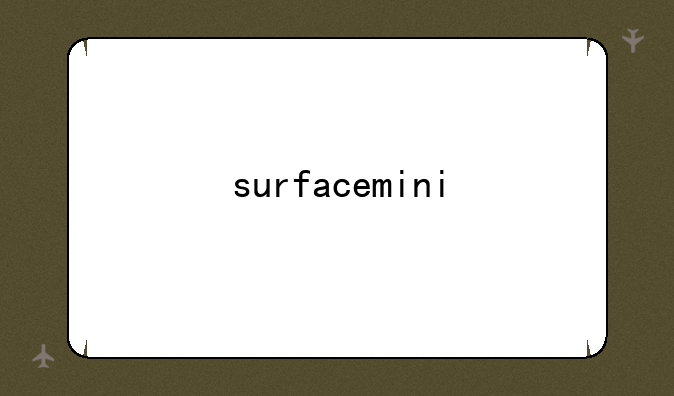 surfacemini