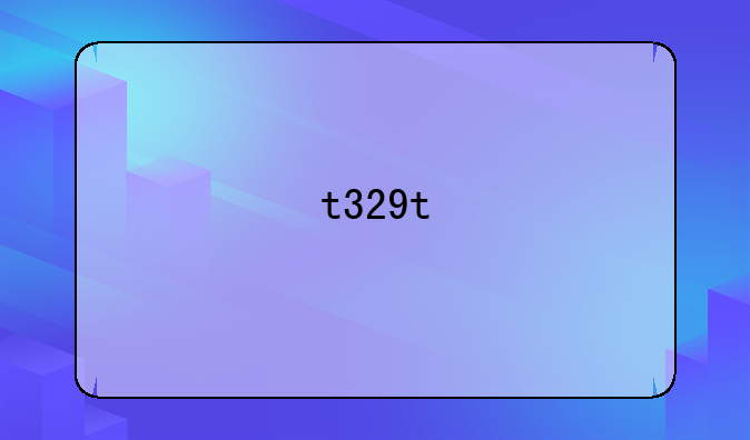 t329t