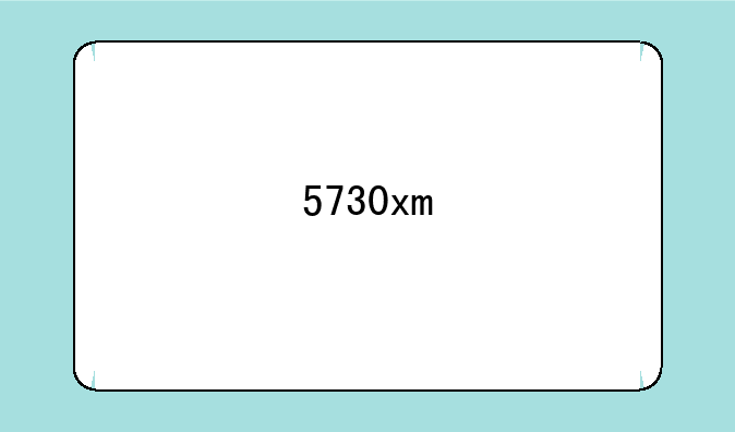 5730xm