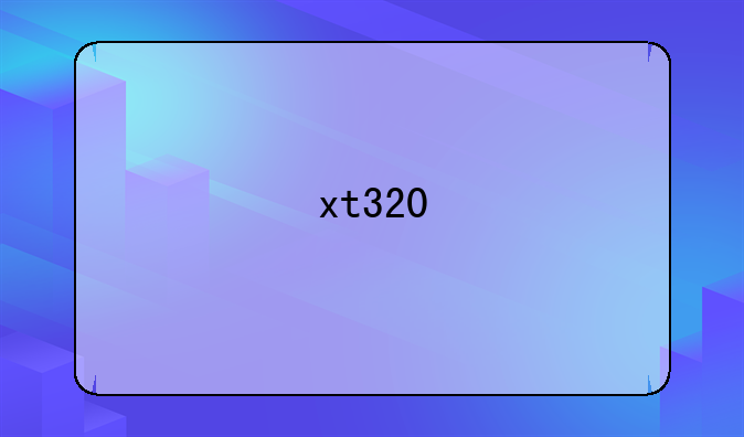 xt320