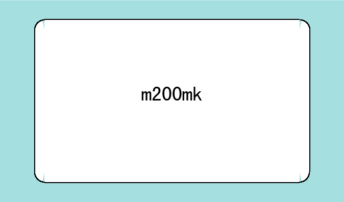 m200mk