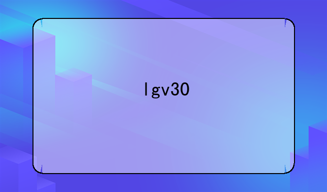 lgv30