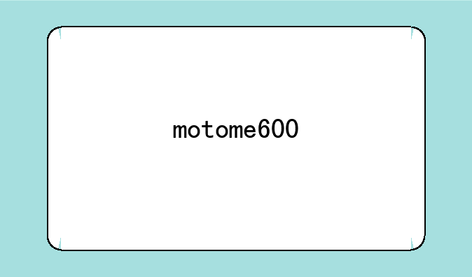 motome600
